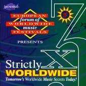 Various - Strictly Worldwide X 3 - presented by European Forum Of Worldwide Music Festivals