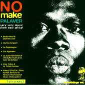 Various - Heimatklänge Vol. 5: No Make Palaver - Very very music from Westafrica!