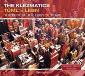 The Klezmatics - Tuml = Lebn - The Best Of The First 20 Years