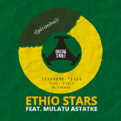 Ethio Stars feat. Mulatu Astatke - # NEW: Yekereme Fikir EP